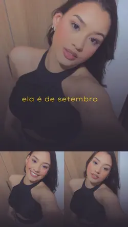 ELA É DE SETEMBRO...