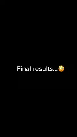 FINAL TESULTS🥵🥵🥵
