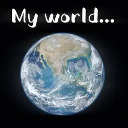 My world