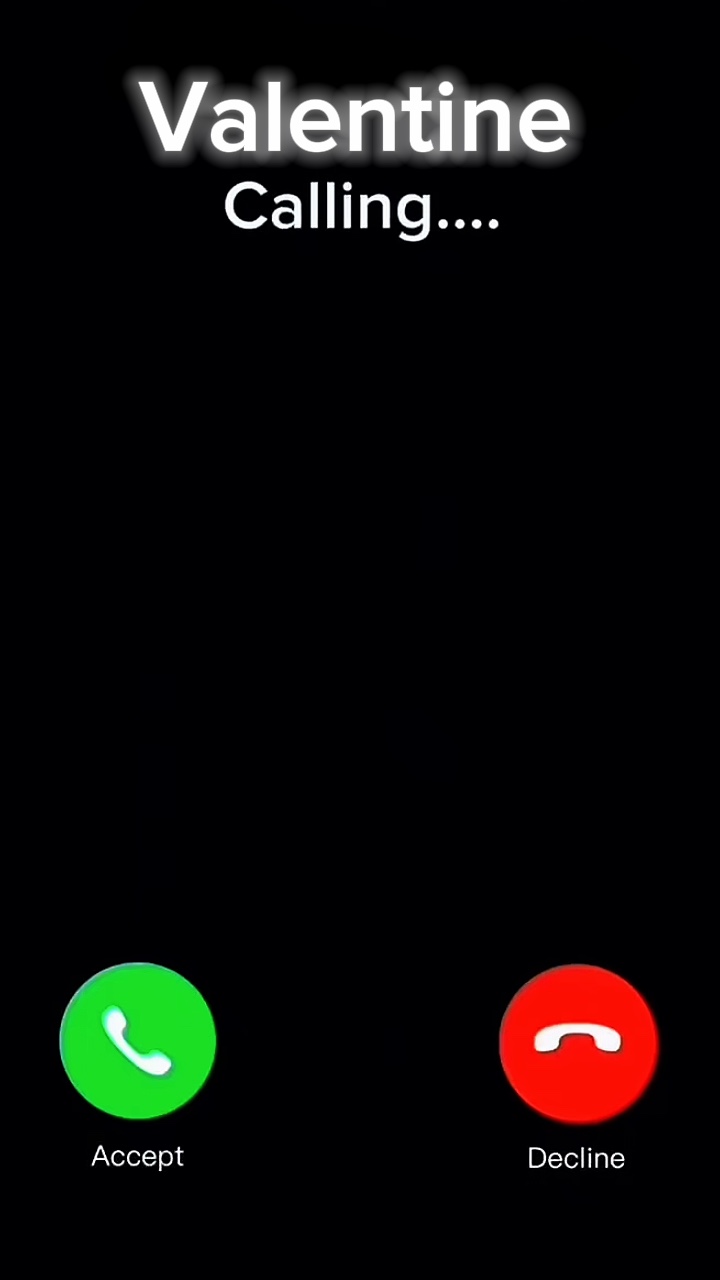 Valentine is calling