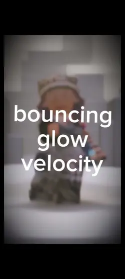 bouncing glow velo!!