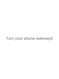 Turn your phone side