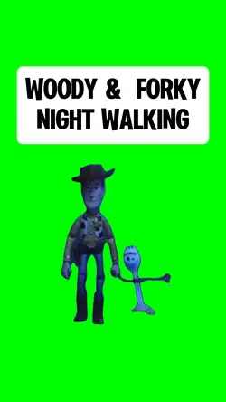 WOODY and FORKY
