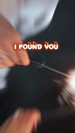 I found you
