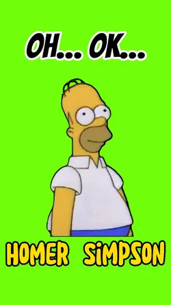 OH… OK… HOMER MEME