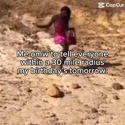 MY B-DAY’S TOMORROW!