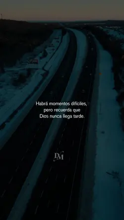Dios no llega tarde