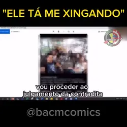 Ele tá me xingando 