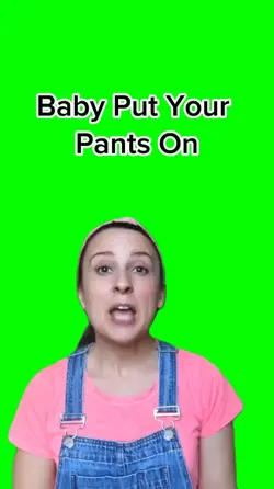 Put Your Pants On