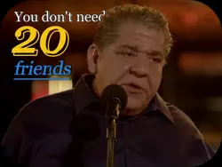 Only need 3 friends