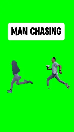 MAN CHASING