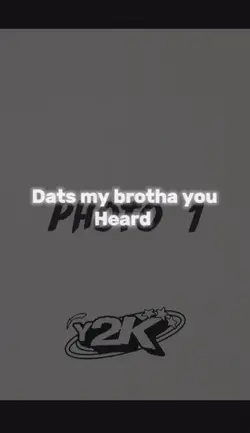 that's my brother