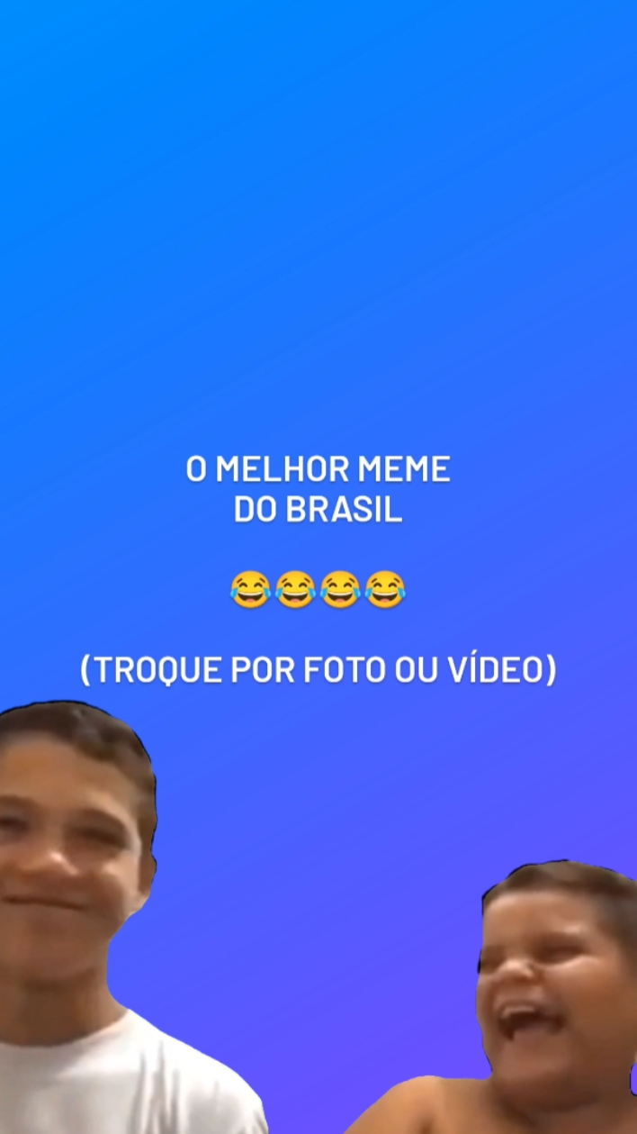O melhor MEME!Risada
