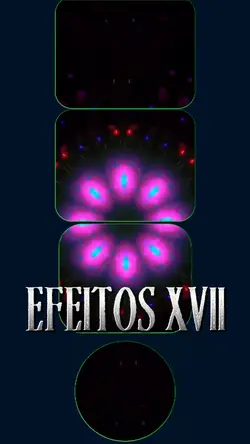 EFEITOS XVII