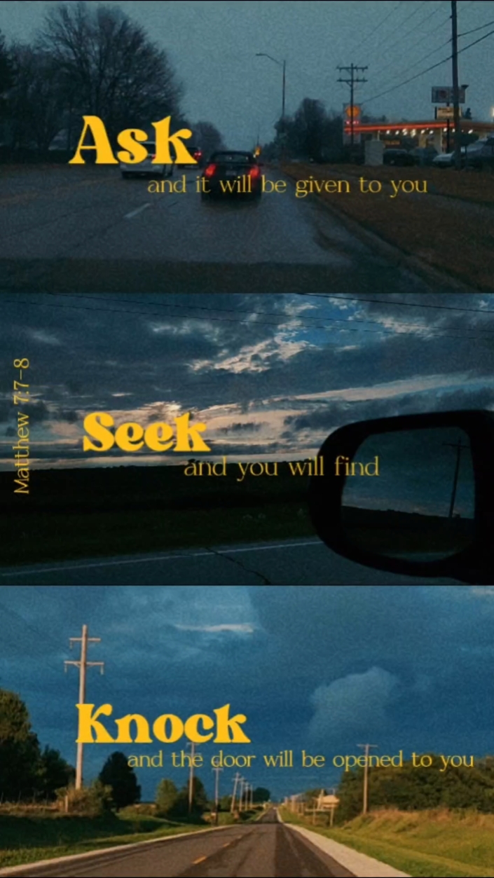 Ask Seek Knock 