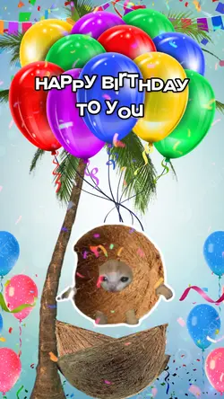 happy birthday to 🫵🏻🥥
