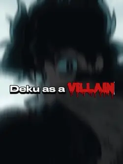 Villain Deku-😳😳