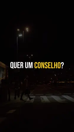 Quer um conselho?