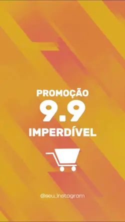 Promo 9.9 Imperdível