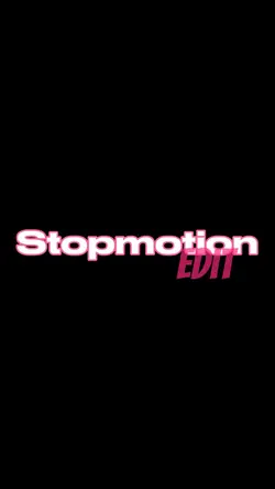 Stop motion edit