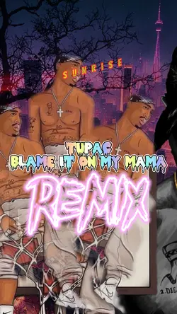 Tupac Remix