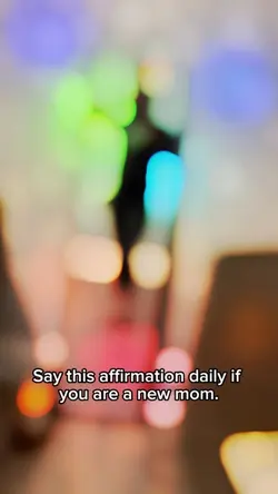 Mom’s affirmations