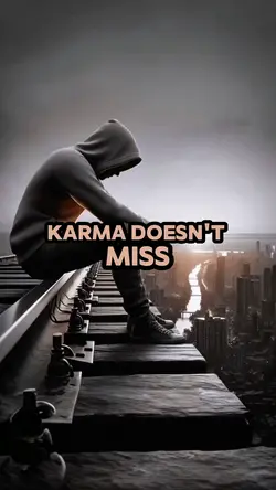 Karma doesn’t miss 