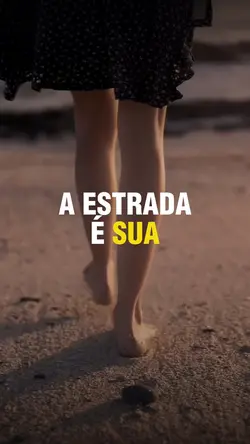 A ESTRADA É SUA