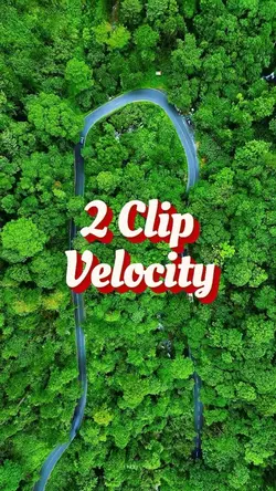 2 Clip Velocity 