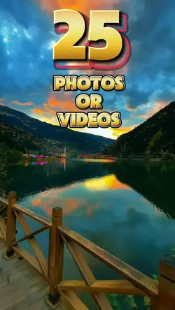 25 photos or videos 