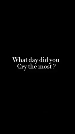 Cried the most๐ข