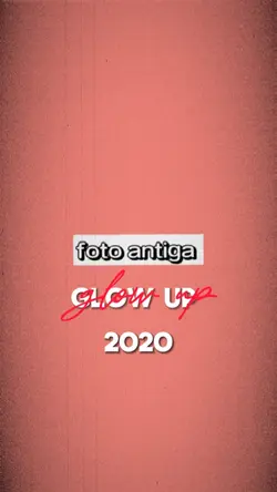 GLOW UP 