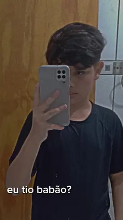 tio babão?