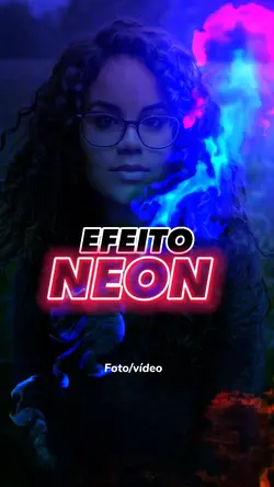 EFEITO NEON