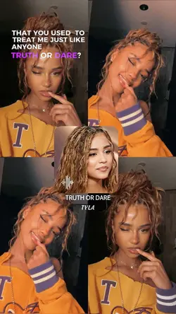 TRUTH OR DARE - TYLA