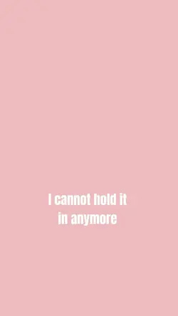 cannot hold it in