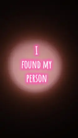 Found my person