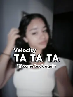Ta Ta Ta Velocity