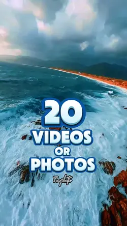 20 videos or photos 