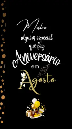 Aniversário Agosto 