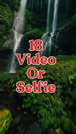 18 video selfie 