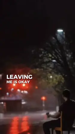 Leaving Me is OK