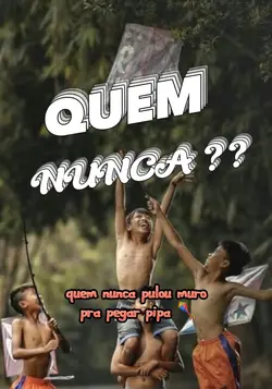 Quem nunca 