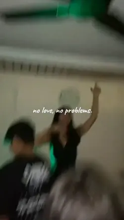 no love, no problems