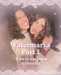 Watermarks 🎀