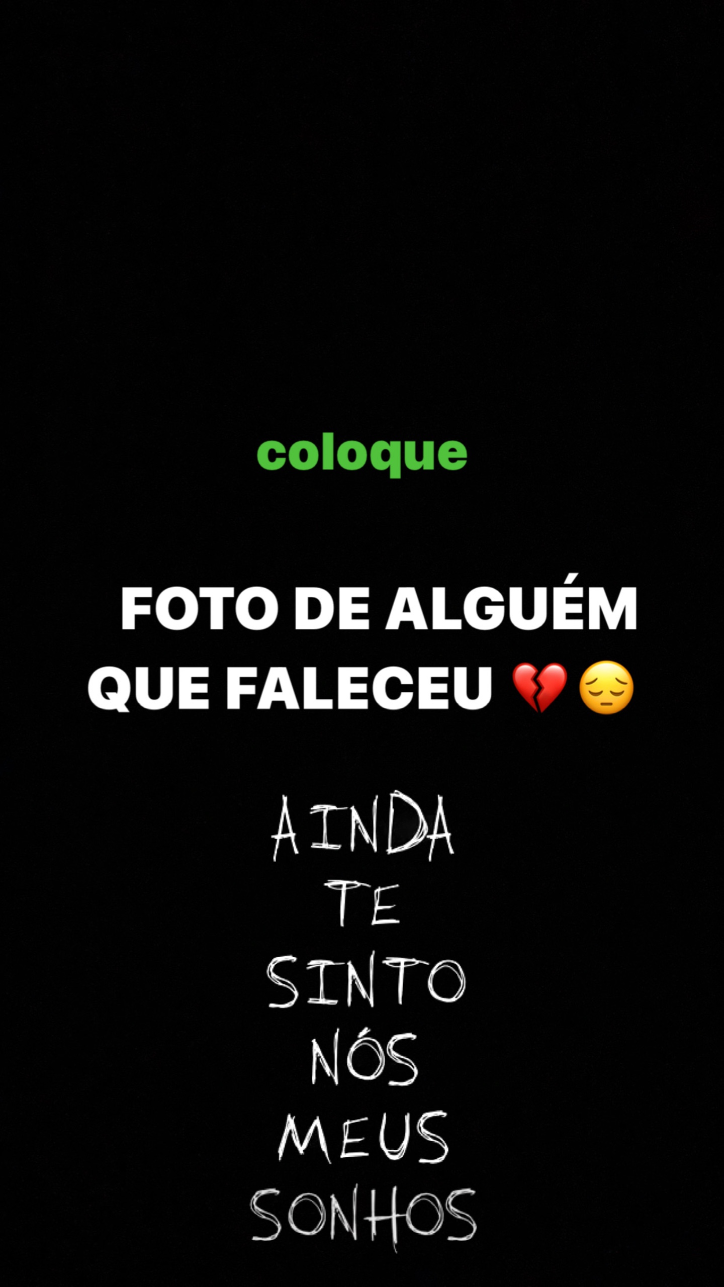 luto/ saudade :(
