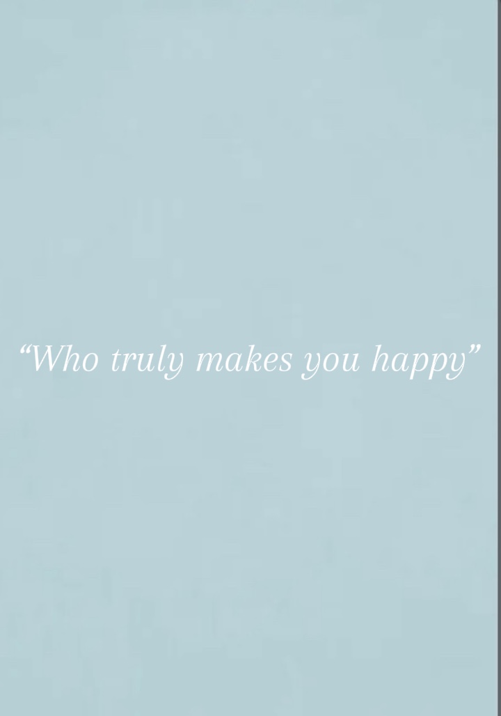 Who makes u happy?