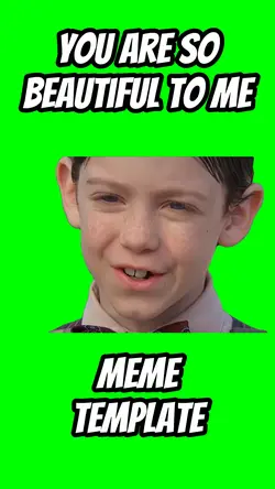 You are so beautiful