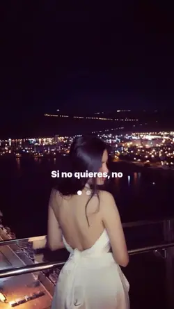 Si no quieres no 