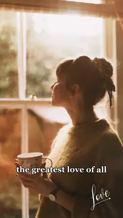 Greatest Love of All